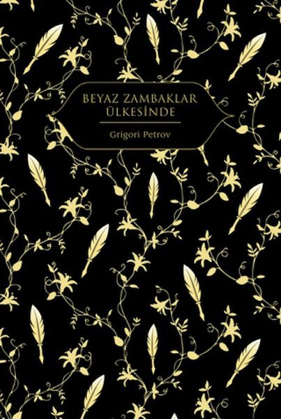 Beyaz Zambaklar Ülkesinde (Altın Yaldızlı - Ciltli)-zoom-