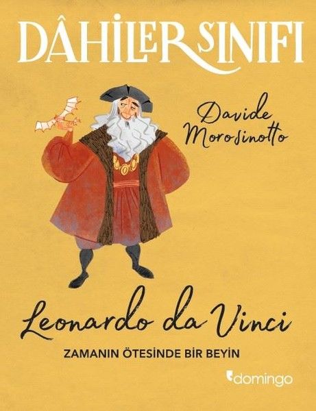Dahiler Sınıfı -  Leonardo Da Vinci Zamanın Ötesinde Bir Beyin-zoom-