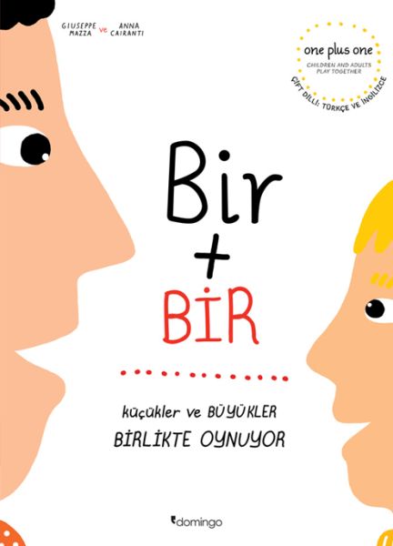 Bir Artı Bir: Küçükler ve Büyükler Birlikte Oynuyor (Çift Dilli)-zoom-