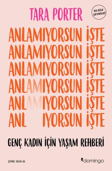 Anlamıyorsun İşte Genç Kadın İçin Yaşam Rehberi-zoom-