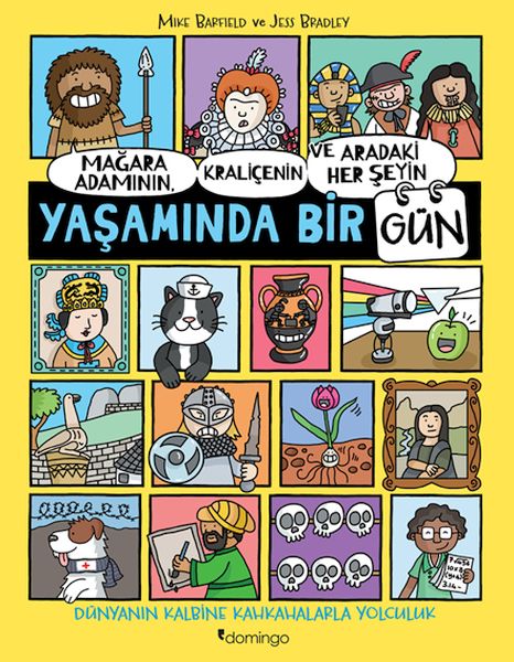 Mağara Adamının, Kraliçenin ve Aradaki Her Şeyin Yaşamında Bir Gün-zoom-