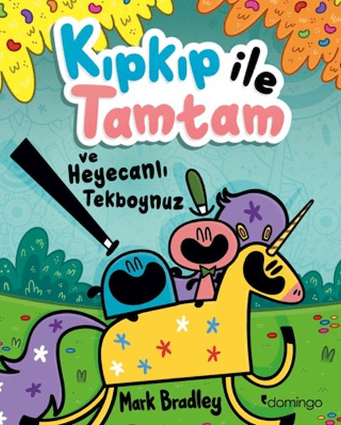 Kıpkıp ile Tamtam ve Heyecanlı Tekboynuz-zoom-