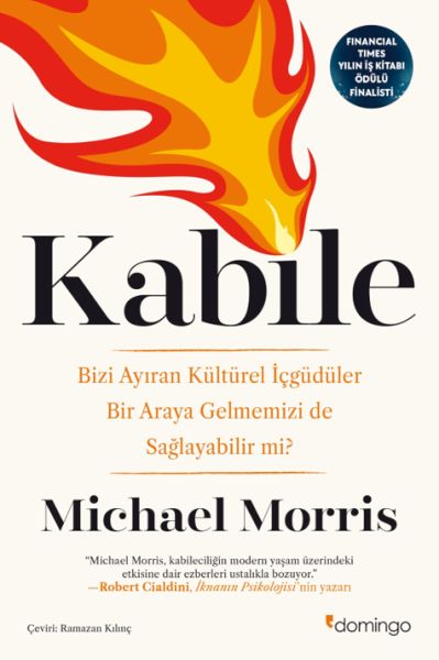 Kabile: Bizi Ayıran Kültürel İçgüdüler Bir Araya Gelmemizi de Sağlayabilir mi?