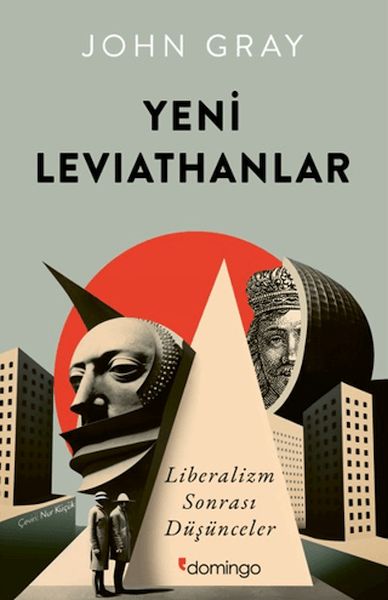Yeni Leviathanlar: Liberalizm Sonrası Düşünceler-zoom-