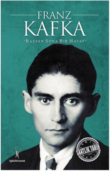 Saatlik Tarih - Franz Kafka (Baştan Sona Bir Hayat)-zoom-