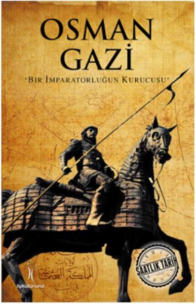 Saatlik Tarih - Osman Gazi (Bir İmparatorluğun Kurucusu)-zoom-