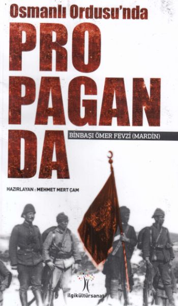 Osmanlı Ordusu'nda Propaganda-zoom-