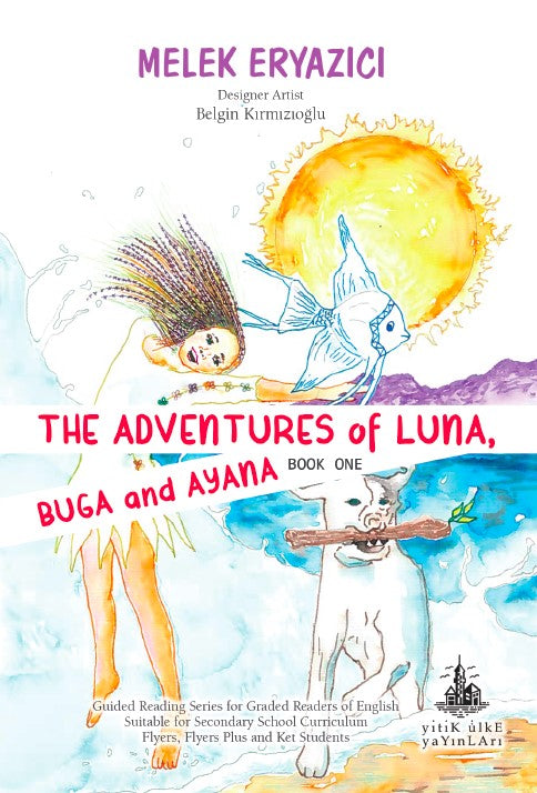 The Adventures of Luna, Buga and Ayana