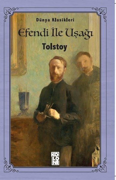 Efendi ile Uşağı - Dünya Klasikleri-zoom-