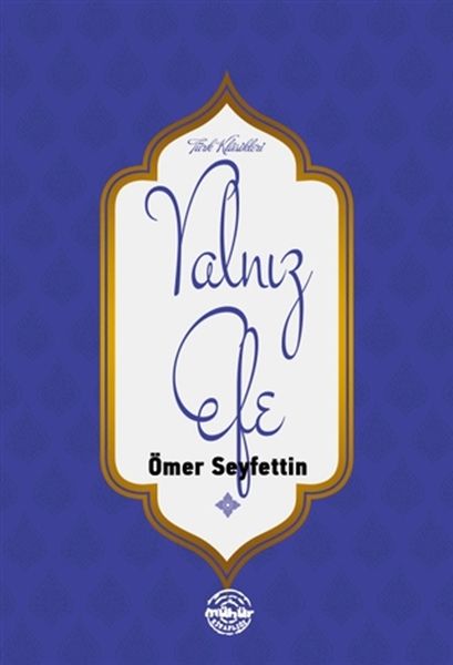 Yalnız Efe
