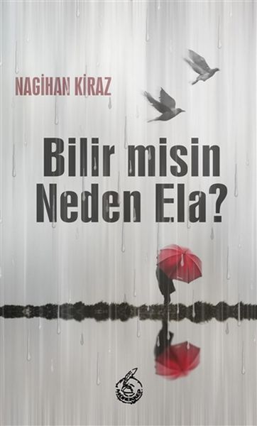Bilir misin Neden Ela?-zoom-