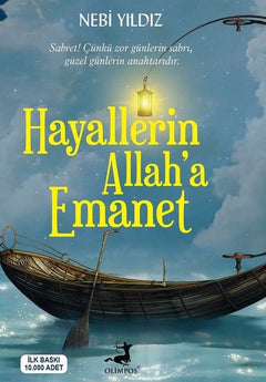 Hayallerin Allah'a Emanet