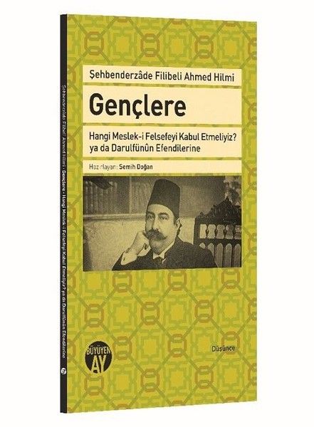 Gençlere Hangi Meslek-i Felsefeyi Kabul Etmeliyiz? ya da Darulfünun Efendilerine-zoom-