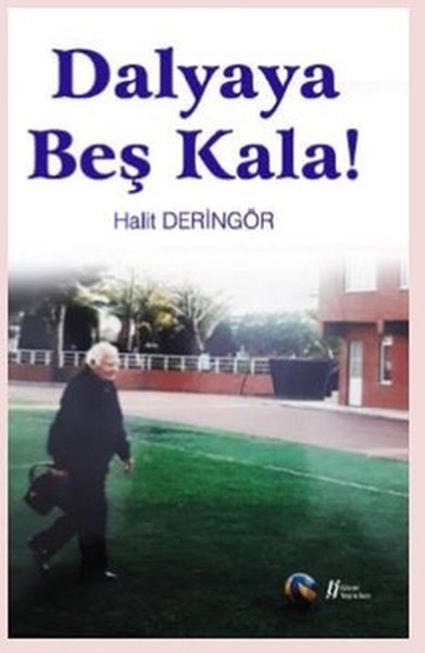 Dalyaya Beş Kala!-zoom-
