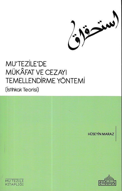 Mu tezile de Mükafat ve Cezayı Temellendirme Yöntemi