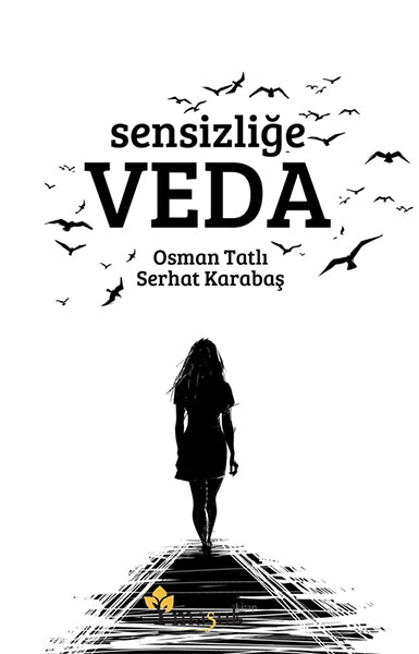 Sensizliğe Veda-zoom-