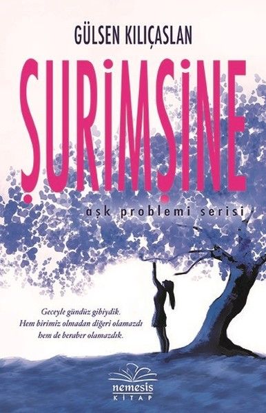 Şurimşine - Aşk Problemi Serisi 1-zoom-