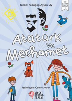 Atatürk ve Merhamet