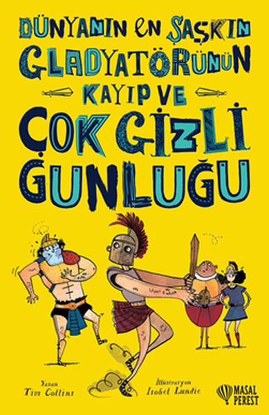Dünyanın En Şaşkın Gladyatörünün Kayıp ve Çok Gizli Günlüğü-zoom-