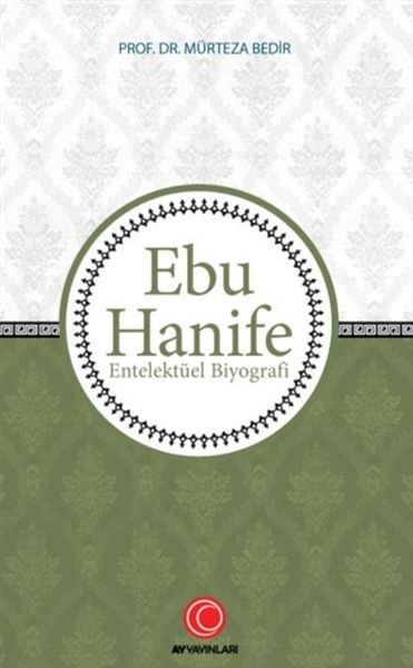 Ebu Hanife - Entelektüel Biyografi-zoom-