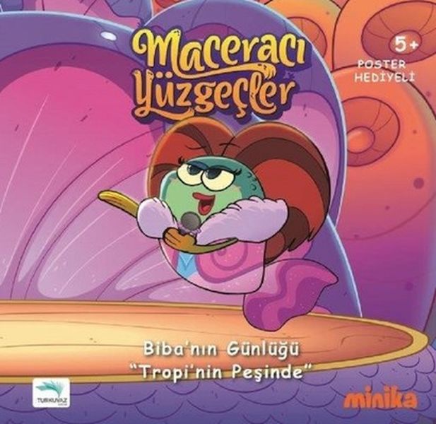 Maceracı Yüzgeçler-Biba'nın Günlüğü Tropi'nin Peşinde-zoom-