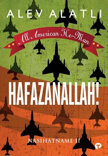 Hafazanallah! - Nasihatname 2 - All American He-Man-zoom-