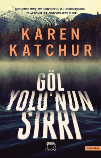 Göl Yolu’nun Sırrı-zoom-
