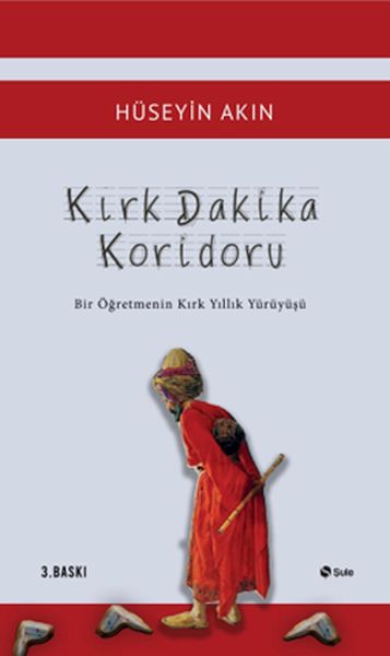 Kırk Dakika Koridoru-zoom-