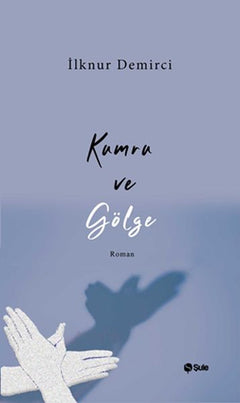 Kumru ve Gölge