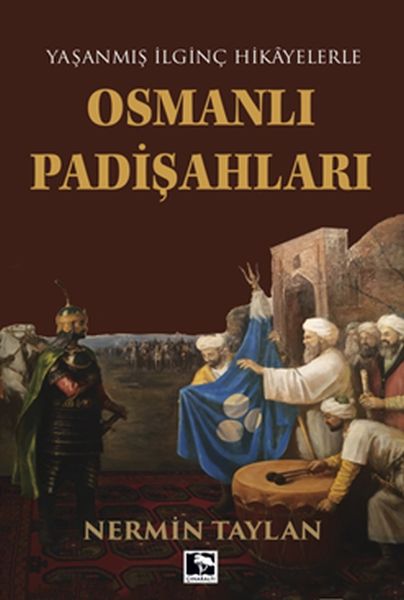 Yaşanmış İlginç Hikayelerle - Osmanlı Padişahları-zoom-