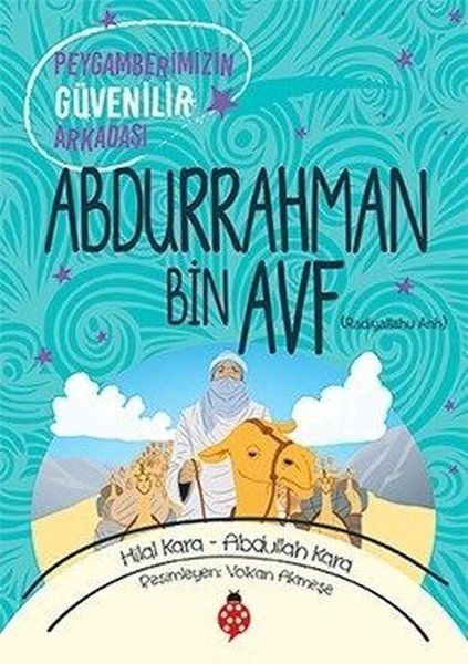 Abdurrahman Bin Avf - Peygamberimizin Güvenilir Arkadaşı-zoom-