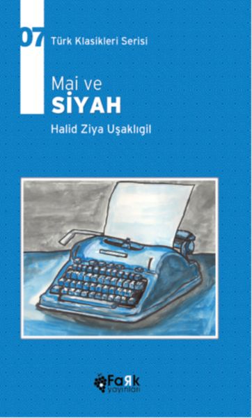 Türk Klasikleri Serisi 7 - Mai ve Siyah-zoom-