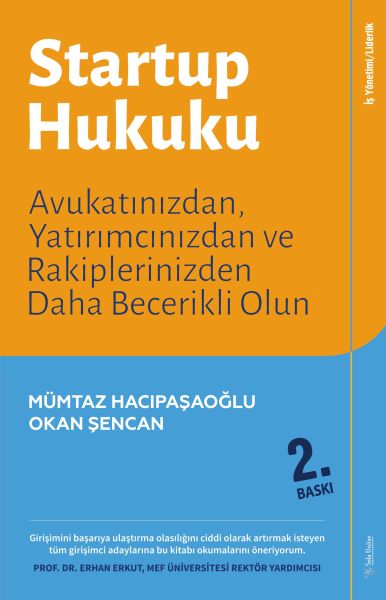 Startup Hukuku - Avukatınızdan, Yatırımcınızdan ve Rakiplerinizden Daha Becerikli Olun-zoom-