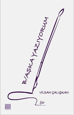 B/aşka Yazıyorum