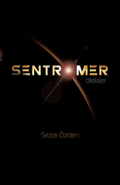Sentromer - Ötekiler-zoom-