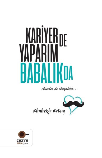 Kariyer'de Yaparım Babalık'da-zoom-