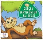 Gerçek Maymunluk Bu Değil-zoom-