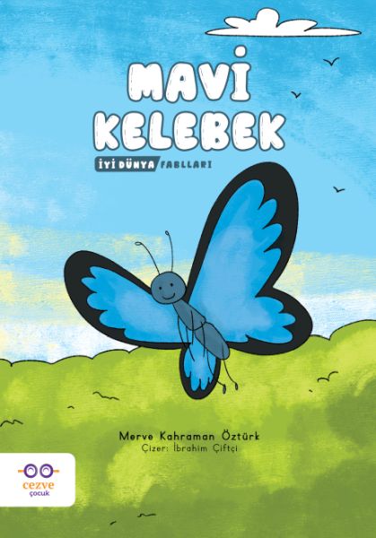 Mavi Kelebek - İyi Dünya Fablları-zoom-