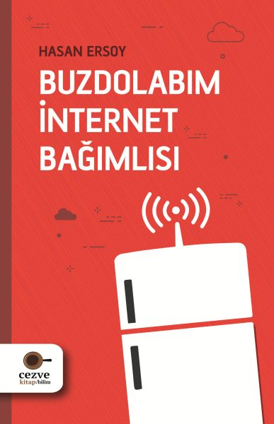 Buzdolabım İnternet Bağımlısı-zoom-