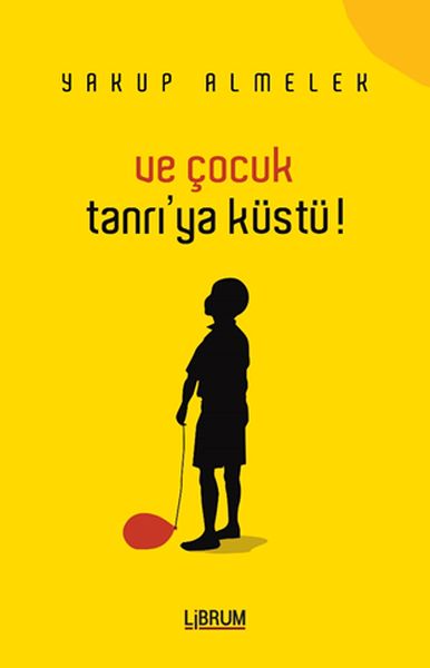 Ve Çocuk Tanrıya Küstü-zoom-