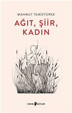 Ağıt, Şiir, Kadın