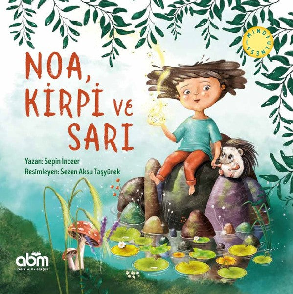 Noa, Kirpi ve Sarı-zoom-