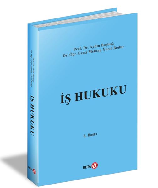İş Hukuku - (Aydın Başbuğ, Mehtap Yücel Bodur)-zoom-