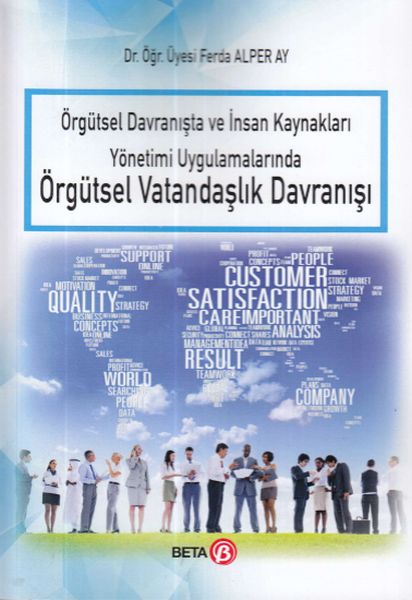 Örgütsel Davranışta ve İnsan Kaynakları Yönetimi Uygulamalarında Örgütsel Vatandaşlık Davranışı-zoom-