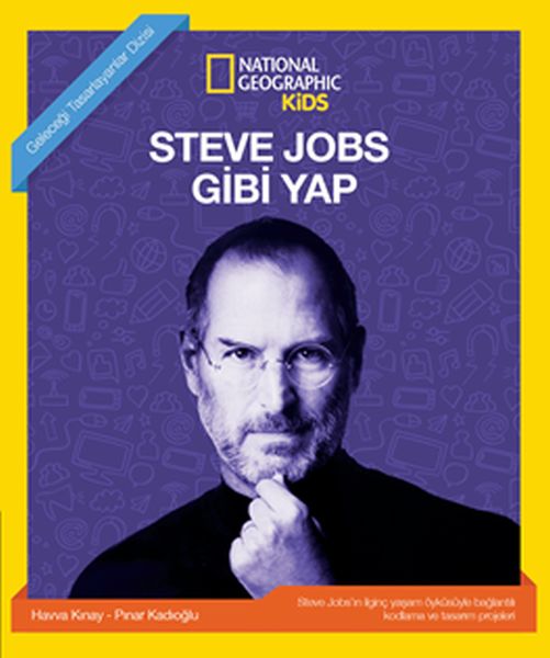 Steve Jobs Gibi Yap - National Geographic Kids-zoom-