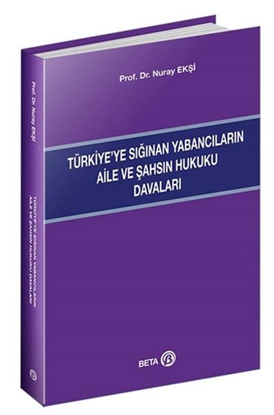 Türkiye’ye Sığınan Yabancıların Aile ve Şahsın Hukuku Davaları-zoom-