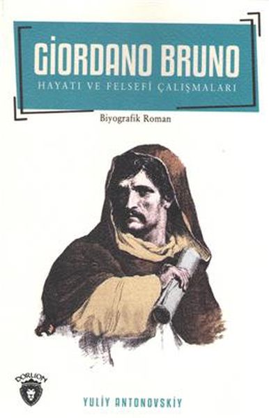 Giordano Bruno Hayatı Ve Felsefi Çalışmaları-zoom-