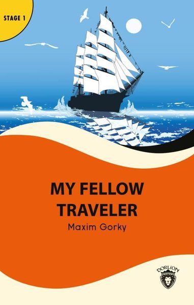 My Fellow Traveler - Stage 1 - Alıştırma ve Sözlük İlaveli-zoom-