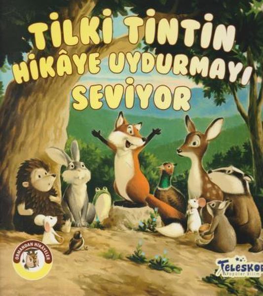 Tilki Tintin Hikaye Uydurmayı Seviyor - Ormandan Hikayeler-zoom-