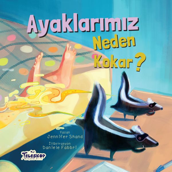 Ayaklarımız Neden Kokar? - Neden Serisi-zoom-